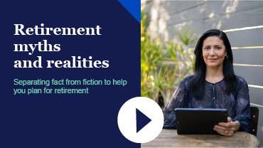 Retirement Myths and Realities